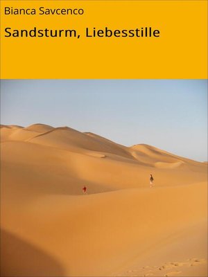 cover image of Sandsturm, Liebesstille